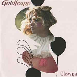 Goldfrapp - Clowns FLAC album