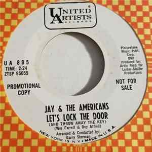 Jay & The Americans - Let's Lock The Door (And Throw Away The Key) / I'll Remember You FLAC album