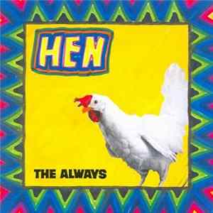 The Always - Hen FLAC album