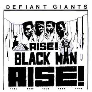 Defiant Giants - Rise! Black Man Rise! FLAC album
