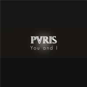 Pvris - You and I FLAC album
