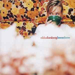 Ebba Forsberg - Been There FLAC album