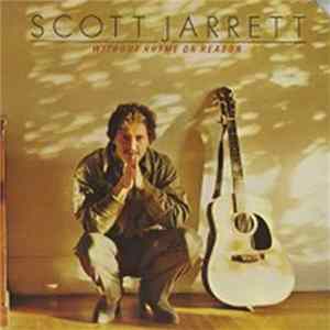Scott Jarrett - Without Rhyme Or Reason FLAC album