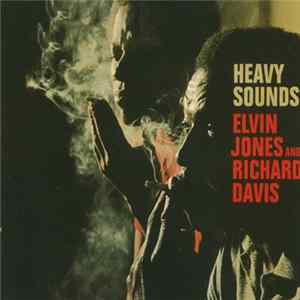 Elvin Jones And Richard Davis - Heavy Sounds FLAC album