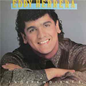 Eddy Herrera - Independiente FLAC album