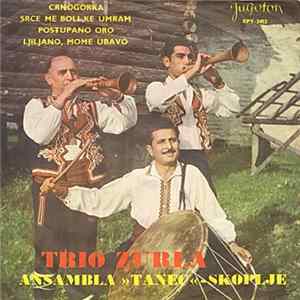 Trio Zurla Ansambla Tanec - Skoplje - Crnogorka FLAC album