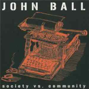 John Ball - Society Vs. Community FLAC album