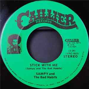 Sampy And The Bad Habits - Stick With Me / Lagniappe FLAC album