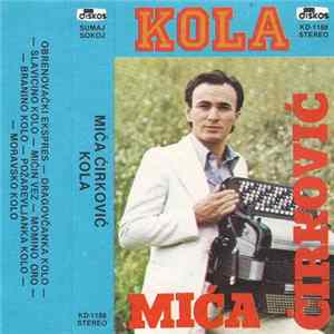 Mića Ćirković - Kola FLAC album
