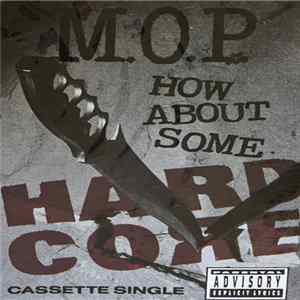 M.O.P. - How About Some Hardcore FLAC album