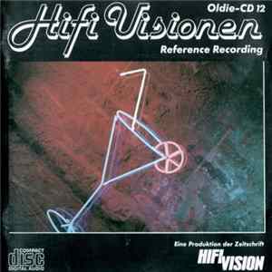 Various - Hifi Visionen Oldie-CD 12 (Reference Recording) FLAC album