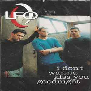 LFO - I Don't Wanna Kiss You Goodnight FLAC album