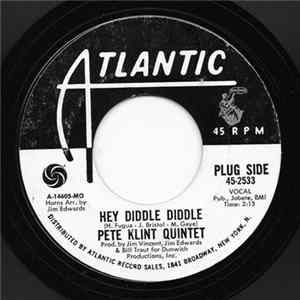 Pete Klint Quintet - Hey Diddle Diddle / Just Holding On FLAC album