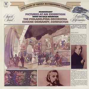 Mussorgsky, The Philadelphia Orchestra, Eugene Ormandy - Pictures At An Exhibition; Night On Bald Mountain FLAC album