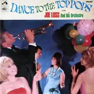 Joe Loss And His Orchestra - Dance To The Top Pops FLAC album