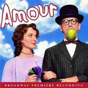 Various - Amour (Broadway Premiere Recording) FLAC album
