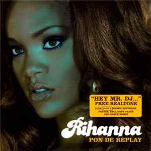 Rihanna - Pon De Replay FLAC album