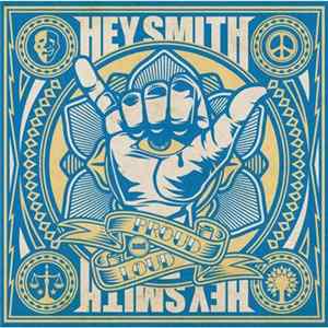Hey-Smith - Proud And Loud FLAC album