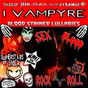 I Vampyre - Blood Stained Lullabies FLAC album