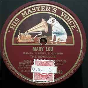 The Revellers - Mary Lou / In A Little Spanish Town FLAC album