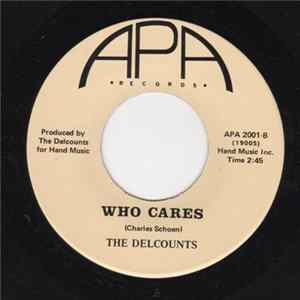 Charles Schoen / The Delcounts - Who Cares / Wooden Key FLAC album