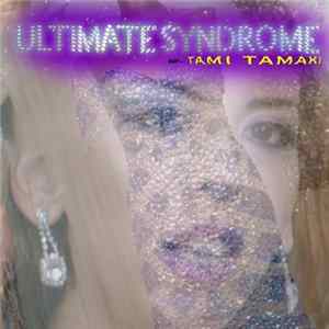 GNUČČI Featuring Tami T - Ultimate Syndrome FLAC album