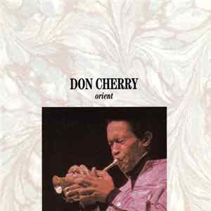 Don Cherry - Orient FLAC album