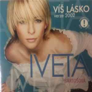Iveta Bartošová - Víš Lásko FLAC album