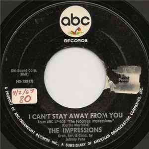 The Impressions - I Can't Stay Away From You FLAC album