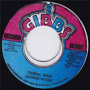 George Nooks / The Professionals - Tribal War / No More War FLAC album