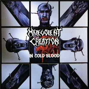 Malevolent Creation - In Cold Blood FLAC album