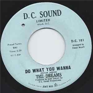 The Dreams - Do What You Wanna FLAC album