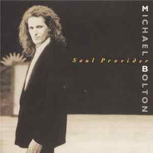 Michael Bolton - Soul Provider FLAC album