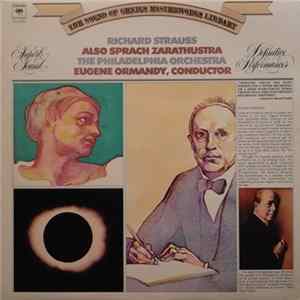 Richard Strauss - The Philadelphia Orchestra, Eugene Ormandy - Strauss Also Sprach Zarathustra FLAC album