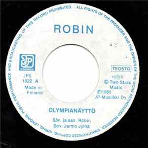 Robin - Olympianäyttö / Laulava Kuperkeikkuri FLAC album
