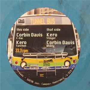 Corbin Davis / Kero - Tunnel Bus FLAC album