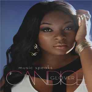 Candice Glover - Music Speaks FLAC album