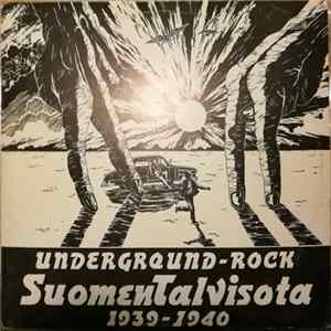Suomen Talvisota 1939-1940 - Underground-Rock FLAC album
