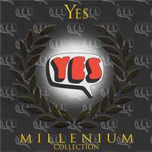 Yes - Millenium Collection FLAC album