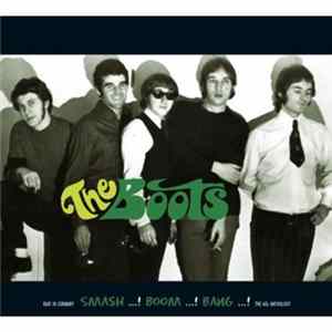 The Boots - Smash...! Boom...! Bang...! FLAC album