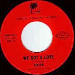 Days - We Got A Love FLAC album