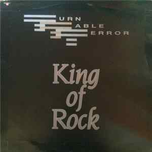 Turntable Terror - King Of Rock FLAC album
