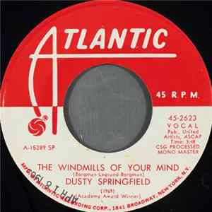 Dusty Springfield - The Windmills Of Your Mind FLAC album