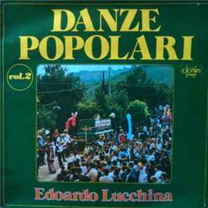 Edoardo Lucchina - Danze Popolari Vol.2 FLAC album