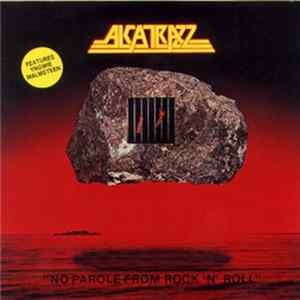 Alcatrazz - No Parole From Rock 'N' Roll FLAC album