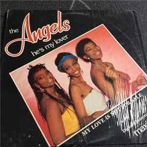 The Angels - He's My Lover FLAC album