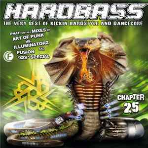 Art Of Punk vs. Illuminatorz And Omegatypez & Frequencerz - Hardbass Chapter 25 FLAC album