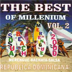 Various - The Best Of Millenium Vol. 2 Merengue-Bachata-Salsa FLAC album
