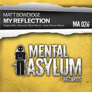 Matt Bowdidge - My Reflection FLAC album