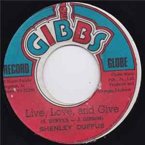 Shenley Duffus, Joe Gibbs, The Soul Syndicate - Live,Love And Give FLAC album